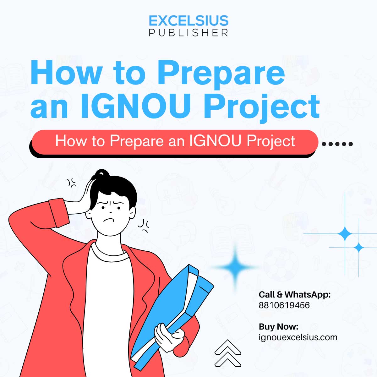 How to Prepare an IGNOU Project: Format, Submission, and Approval Process?