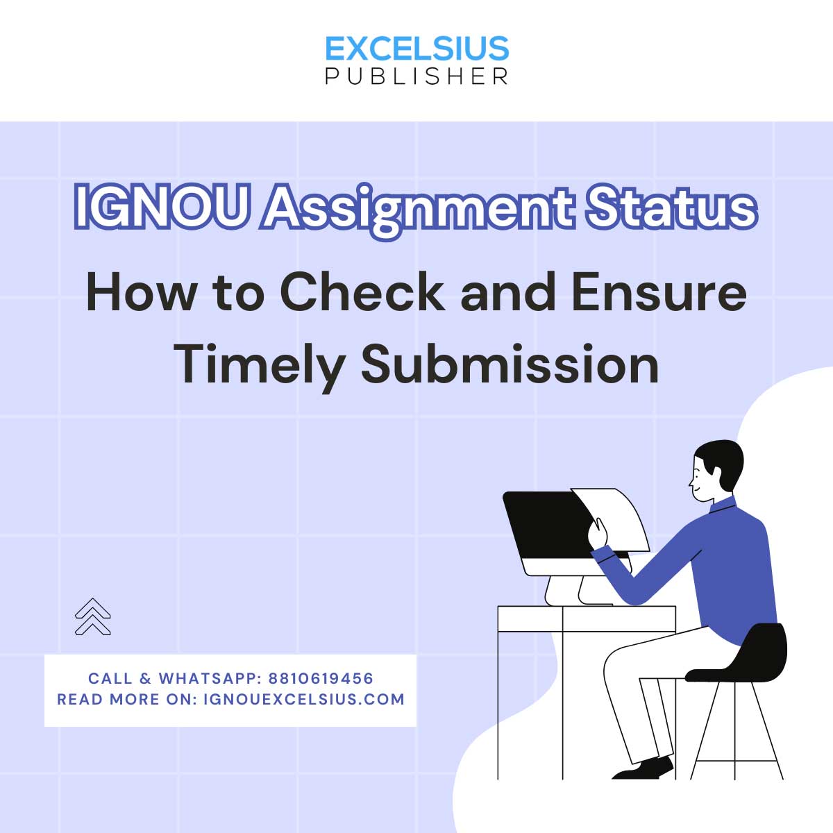 IGNOU Assignment Status: How to Check and Ensure Timely Submission